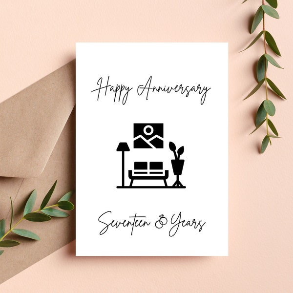 Seventeen Year Wedding Anniversary Card | Happy Anniversary Card | Furniture | 17 Years