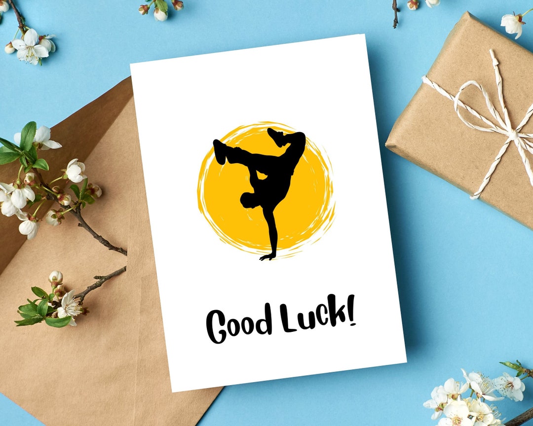 Breakdancing Good Luck Card | Street Dancing Good Luck Card | Good Luck ...