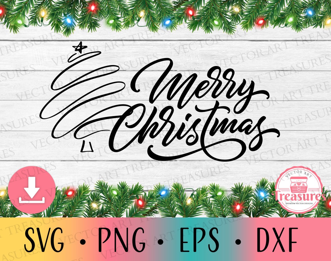 Merry Christmas Svg | Png | Eps | Dxf | Cricut Digital Download! - Etsy