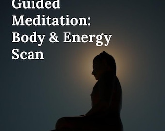 Body and Aura Scan Guided Meditation, audio meditation download, empath self care, spiritual self care, meditation for healing