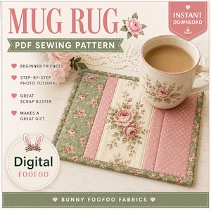 May include: A rectangular quilted mug rug featuring alternating panels of sage green floral fabric, cream fabric with a central rose bouquet, and pink polka dot fabric. A ceramic mug with a matching rose print sits on the right side of the rug.