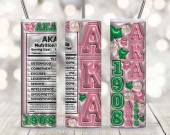 AKA Nutrition Facts 3d Tumbler Wrap PNG Pink And Green 3d Alpha Kappa Alpha Fraternity, Sorority 1908 Tumbler Sublimation Skinny 20oz