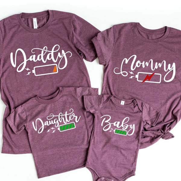 Daddy Mommy Daughter Son Baby Shirts, Family Matching Shirt, Funny Family Shirt, Funny Family Matching Shirts, Low Battery Mom Shirt