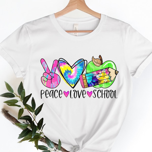 Peace Love School Shirt, Tye Dye Teacher Shirt, Tie Dye School Shirt, Back To School Shirt, First Day of School, Teacher Gift, Teacher Shirt