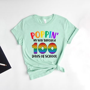 Poppin My Way Through 100 Days of School, 100 Days of School Shirt, 100th Day of School Shirt, Teacher Shirt, Zooming School Shirt image 2