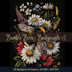 Può includere: Un'illustrazione digitale di un bombo circondato da fiori bianchi e rossi su uno sfondo nero. Il testo "Bumble Bees - Backgrounds v2" è nella parte superiore dell'immagine. Il testo "28 Background Papers, 10"x15", 300 DPI" è nella parte inferiore dell'immagine.