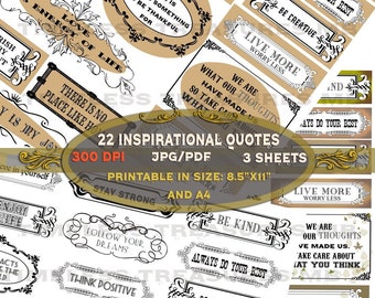 May include: 22 printable inspirational quotes in black and white text on a beige background. The quotes are framed in ornate black and white borders. The quotes include: "Smile", "Think Positive", "There is always something to be thankful for", "Be Kind", "Always do your best", "Be Creative", "Live More Worry Less", "We are what our thoughts have made us. So take care about what you think", "Love is energy of life", "There is no place like home", "Stay Strong", "Follow your dreams", "We rise by lifting others", "Remember to forgive", "Today is perfect day to be happy".