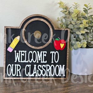 Interchangeable Welcome To Our Classroom Sign| Seasonal Interchangeable