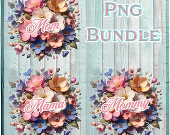 Floral Mom PNG Bundle – Mother's Day Designs (Digital Download)