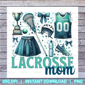 Lacrosse Mom PNG - Lacrosse Png - Watercolor Lacrosse - Lacrosse Digital Download - Lacrosse Sublimation - Lacrosse Tshirt Design - Game Day