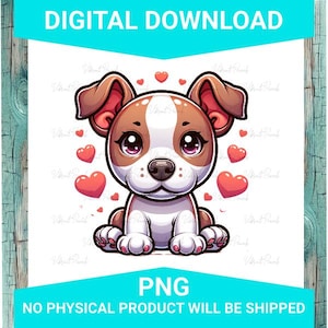 Cute Pit Bull Puppy with Hearts PNG – High-Resolution Digital File for Stickers, Sublimation, Tumblers, Shirts, and More - Dog - Pittie Pit