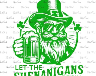 May include: Green cartoon illustration of a leprechaun wearing a hat and sunglasses, holding a green beer mug. The text "Let the Shenanigans Begin" is below the image.