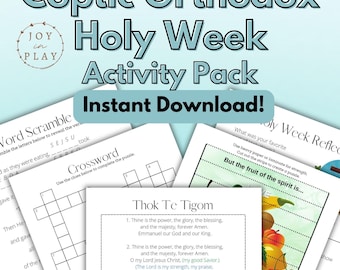 May include: Coptic Orthodox Holy Week Activity Pack for kids ages 4-9. The image shows a collection of printable activity pages, including word scrambles, crosswords, and reflections. The text "Instant Download!" is prominently displayed.
