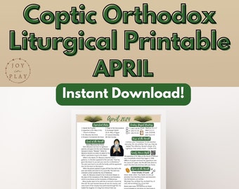 Coptic Orthodox Liturgical Monthly Printable, Calendar, Saint of the Month, April, Sunday School, Hymn, Bible Verse