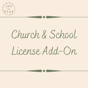 May include: A green and white graphic with the text "JOY in PLAY" in a circle. The text "Church & School License Add-On" is below the circle.