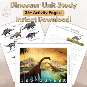 May include: A printable dinosaur unit study with 25+ activity pages. The image shows a page with a dinosaur alphabet tracing activity and a page with a dinosaur counting puzzle. The text "Dinosaur Unit Study" and "25+ Activity Pages!" is at the top of the image.