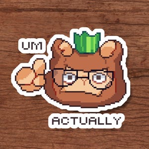 Um actually Java Pixel sticker // Waterproof/Weatherproof Sticker // Laptop, Phone, Water bottle Decal