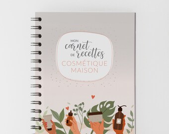 Carnet de recettes à remplir pour cosmétique maison et aromathérapie