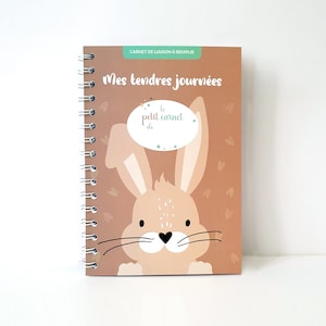 Carnet de liaison Mes tendres journées pour enfant gardé chez une Nounou ou en crèche image 1