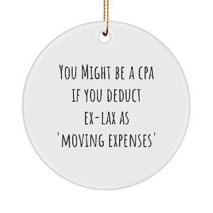 CPA  Ornament-Funny Certified Public Accountant Gift-Accountant Keepsake Ornament-Gift For Tax Preparer, Gift for Him, Gift For Her