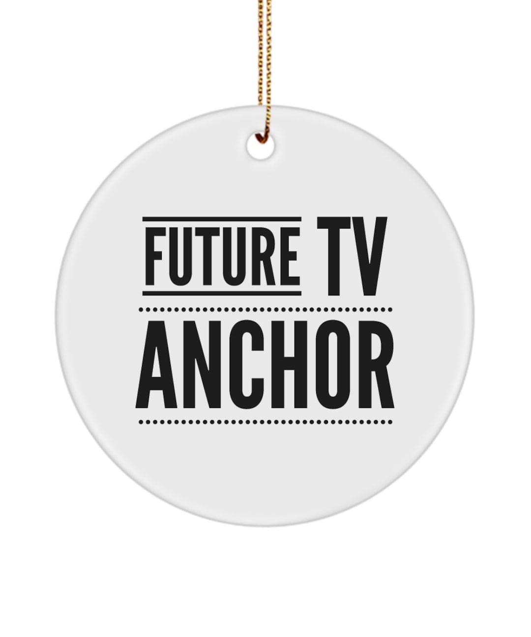 Tv Anchor, TV Anchor Ornament, Gift for News Anchor, Future TV Anchor