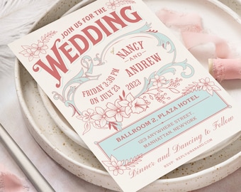 May include: A wedding invitation with a vintage design featuring floral illustrations and the text "JOIN US FOR THE WEDDING of NANCY and ANDREW FRIDAY 3:30 PM ON JULY 23, 2023 BALLROOM 2, PLAZA HOTEL 123 ANYWHERE STREET MANHATTAN, NEWYORK Dinner and Dancing to Follow RSVP. REPLY@NANAND.COM"