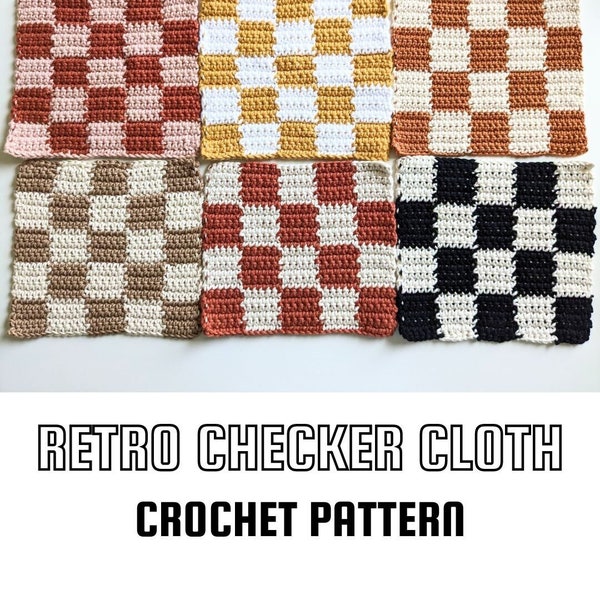 Retro Checker Cloth Crochet Pattern x Summer Crochet x Crochet Dishcloth x Crochet Cloth Pattern x Crochet Cloth x Crochet Checkers