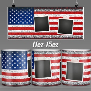 Add your Photo USA Flag mug design for 11 & 15oz  Ready to press mug sublimation template design - full mug Wrap  - PNG template Download -