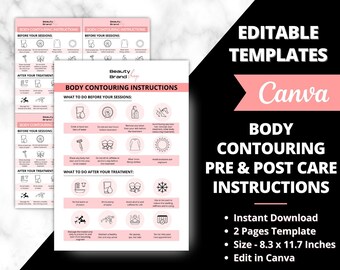 May include: Editable Canva templates for body contouring pre and post care instructions. The pink and white templates feature a list of instructions with icons. The text reads "Body Contouring Instructions" and "What to do before your sessions" and "What to do after your treatment".