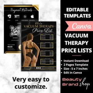 May include: A black and gold printable price list template for vacuum therapy treatments. The template includes a section for the business name, contact information, and a price list for different treatments. The template is designed to be easily customized in Canva.