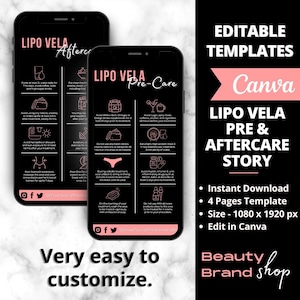 May include: Editable Canva templates for a Lipo Vela pre and aftercare story. The templates are black with pink text and icons. The text includes "Lipo Vela Pre & Aftercare Story", "Instant Download", "4 Pages Template", "Size - 1080 x 1920 px", "Edit in Canva", "Beauty Brand Shop", and "Very easy to customize."