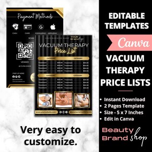 May include: Editable Canva template for a vacuum therapy price list. The template features a black and gold color scheme with a striped background. It includes a section for payment methods, a QR code, and a price list for different treatments. The template is 5 x 7 inches and includes a section for your business name and logo.