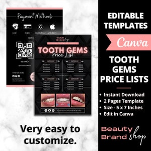 May include: Editable template for a tooth gems price list. The template is black with pink accents and features a price list for different tooth gem treatments. The template is designed to be used with Canva and includes a QR code, social media icons, and a place for your brand logo.