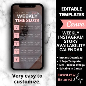 May include: A pink and white Canva template for a weekly Instagram story availability calendar for a beauty brand. The template includes a calendar with days of the week and time slots for appointments. The text "Beauty Brand Shop" is at the bottom of the template.