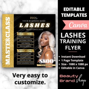 Puede incluir: Un folleto negro y dorado que anuncia un curso de formación de pestañas. El folleto presenta a una mujer con el pelo largo y rubio y un título que dice "LASHES MASTERCLASS". El folleto también incluye una lista de lo que se incluye en el curso y el precio de 800 €. El folleto se titula "LASHES TRAINING FLYER" y contiene el texto "Plantillas editables Canva".