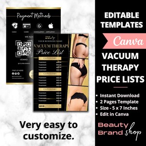 May include: A black and gold printable price list template for vacuum therapy treatments. The template includes a QR code, payment methods, and a section for listing treatment prices. The template is designed to be edited in Canva.