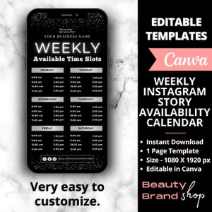 Könnte beinhalten: Schwarz-weißes Instagram-Story-Template für eine Beauty-Marke. Das Template ist so konzipiert, dass es die wöchentliche Verfügbarkeit für Termine anzeigt. Es enthält die Wochentage, Uhrzeiten und einen Platz für Ihren Social-Media-Handle.