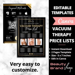 May include: A black and gold printable price list template for vacuum therapy treatments. The template features a black background with gold accents and includes a section for pricing, a category list, and a space for your business name and contact information. The template is designed to be easily customized in Canva.