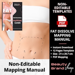 May include: A non-editable PDF manual for fat dissolve mapping. The manual includes 12 pages, measures 21 x 29.7 cm, and features a woman's abdomen with markings for fat dissolve injections.