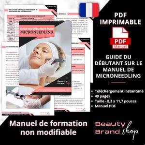 Guide du Debutant Sur Le Manuel de Microneedling, Beginner&#39;s Guide to Microneedling Manual, Microneedling Training Manual, Beauty Manual
