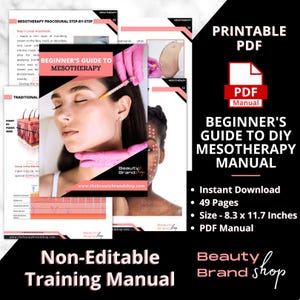 Peut inclure: Un manuel PDF imprimable intitulé "Guide du débutant pour la mésothérapie DIY" avec un schéma de couleurs rose et noir. Le manuel comprend des informations sur le téléchargement instantané, 49 pages, la taille 8,3 x 11,7 pouces et un manuel PDF. L'image montre également un gros plan d'une femme recevant un traitement de mésothérapie.
