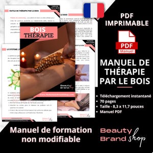 Wood Therapy PDF Manual-FRENCH Version, Lymphatic Drainage Tutorials, Wood Therapy Techniques, Cellulite, Body Contouring, Beauty Treatments