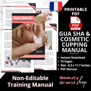 FRENCH Gua Sha & Cosmetic Cupping Manual, Cosmetic Aesthetics Training Course, French PDF Training Manuals, Beauty Business Beginners Manual