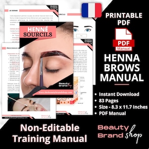 Op de afbeelding: Printbare Henna Brows Manual PDF met 83 pagina's, met een afmeting van 8,3 bij 11,7 inch. De omslag toont een vrouw met henna wenkbrauwen, de tekst "Henna Brows Manual" en het logo van Beauty Brand Shop.