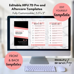 May include: Editable templates for HIFU 7D pre and aftercare instructions. The templates are pink and black with a beauty brand logo and social media information. The templates are 3.5 inches by 2 inches.