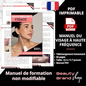 Manuel du Visage a Haute Frequence, French - High Frequency Facial Manual, Advanced High Frequency HF Facial Course, Skincare Education