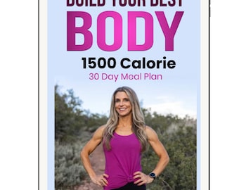 May include: A digital tablet screen displaying a pink and white graphic with the text "Build Your Best Body 1500 Calorie 30 Day Meal Plan" and a photo of a woman in a pink tank top standing on a hiking trail. The text "Amy Roskelley" is at the bottom of the screen.