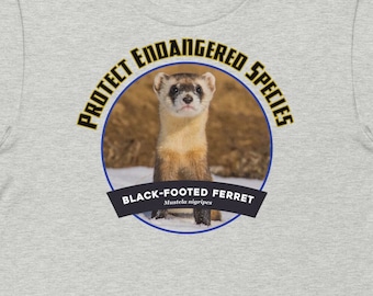 Black-Footed Ferret Endangered Species Unisex T-Shirt. FREE SHIPPING