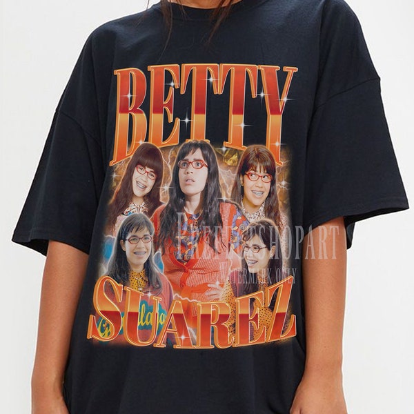 BETTY SUAREZ Shirt, Betty Suarez Homage T-Shirt, Beatriz U. Suarez Ugly Betty Movie Character Vintage Merch, America Ferrera Tee Fan Gift