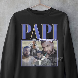 Champagne Papi Retro Sudadera, Champagne Papi Homage Sudadera, Champagne Papi Sudadera, Champagne Papi Crewneck